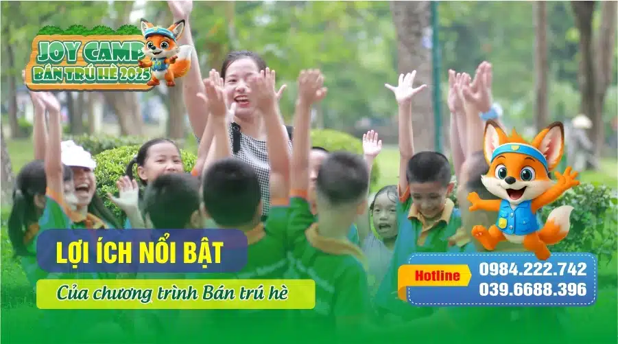 5 lợi ích nổi bật của Chương trình bán trú hè